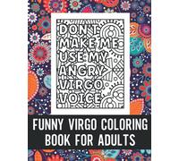 Funny Virgo Coloring Book for Adults: A Humorous Virgo Coloring Book for Adults, Cute Gift for a Virgo