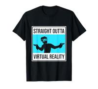 Funny Virtual Reality Outfit For A Gamer Of Virtual Reality T-Shirt