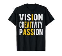 Funny Vision Creativity Passion T-Shirt