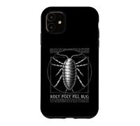 Funny Vitruvian Roly Poly Pill Bug Isopod Biology Graphic Case for iPhone 11