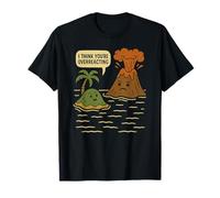 Funny Volcano Overreacting Pun - Cute Island Angry Eruption T-Shirt