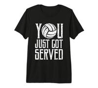 Funny Volleyball, You Just Got Served, Premium T-Shirt