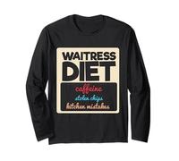 Funny Waitress Diet Caffeine Stolen Chips Funny Meme Server Long Sleeve T-Shirt