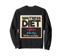 Funny Waitress Diet Caffeine Stolen Chips Funny meme Server Sweatshirt