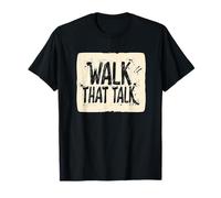 Funny Walk That Talk Emblem for Adults and Kids T-Shirt