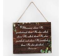 Funny Wall Art Motto Decor Wood Sign Plaque Moreover Whom He Predestined, These He Also Called Country Wall Art Wood Plaque Sign 10x12 Inch Wooden Hanging Signs Home Decor for Bathroom Mantel