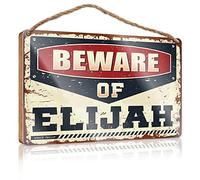 Funny Wall Signs Beware Of Elijah Wooden Sign Porch Decorations Outdoor Plaque For Front Door(20X30CM)