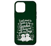 Funny Want to Work In My Garden Hangout With My Dog Lover Case for iPhone 12 mini