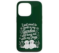 Funny Want to Work In My Garden Hangout With My Dog Lover Case for iPhone 13 Pro