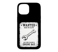 Funny Wanted Poster Saying Dead Alive 10mm Wrench Case for iPhone 15