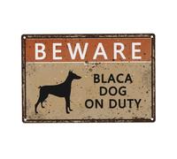Funny Warning Aluminium Sign - BEWARE BLACK DOG ON DUTY - Novelty Door Plaque for Dog Lovers - Art Plaque Poster Wall Decoration - for Serious Yard Garage or Kennel Sign
