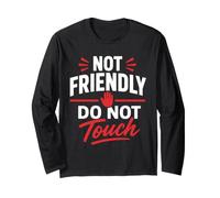 Funny Warning Introvert Not Friendly Do Not Touch Long Sleeve T-Shirt
