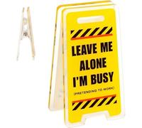Funny Warning Sign - Leave Me Alone I'M Busy Mini Sign - Desk Decorations - Fun Birthday Christmas Gifts