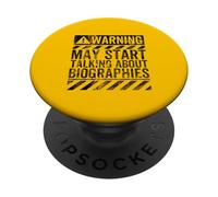 Funny Warning Sign May Start Talking About Biographies PopSockets Adhesive PopGrip