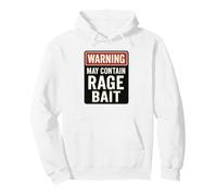 Funny Warning Sign Rage Bait Sarcastic Internet Humor Pullover Hoodie