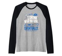 Funny Wastewater Operator I Drink What You Flush Raglan Baseball Tee