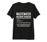 Funny Wastewater Treatment Operator Definition Premium T-Shirt