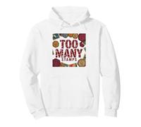 Funny Wax Seal Hoarder Too Many Stamps Humor Stamp Sealing Pullover Hoodie