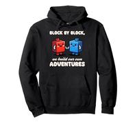 Funny We Build Our Own Adventure Building Blocks Brick Lover Pullover Hoodie