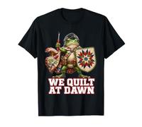 Funny We Quilt At Dawn Frog Quilter Patchwork Sewing Humor T-Shirt