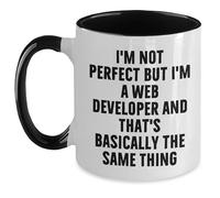 Funny Web Developer Two Tone Coffee Mug Gifts for Him from Friends - I'm Not Perfect But I'm A Web Developer and That's Basically The Same Thing, Christmas Unique Gifts