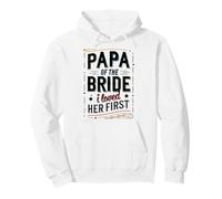 Funny Wedding Quotes Papa of the Bride for Future Wife Pullover Hoodie
