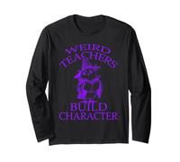 Funny Weird Halloween Teachers Build Character Long Sleeve T-Shirt