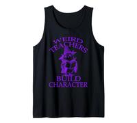 Funny Weird Halloween Teachers Build Character Tank Top