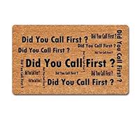 Funny Welcome Door Mat Home Decor Area Rugs Did You Call First Doormat Funny Mat with Non Slip Backing 24x16 Inch