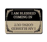 Funny Welcome Doormat I AM Blessed Coming I AM Blessed Going Out Bless Doormat Fabric Top with Anti-Slip Rubber Back 16"X 24"