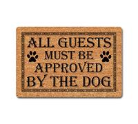 Funny Welcome Mat Personalized Doormat All Guest Must Be Approved By The Dog (23.7 in X 15.6 in) Fabric With Anti-Slip Rubber Back For The Entrance Way Indoor House Warming Gift Front Porch Decor Mat