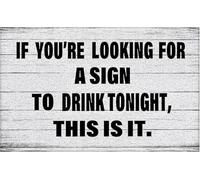 Funny Welcome Mats for Front Door If You're Looking for A Sign to Drink Tonight This is It Front Door Mat Outdoor Entrance for Home Farmhouse Bar Pub Garage Man Cave Decores_20 x 32 Inches