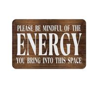 Funny Welcome Mats for Front Door - Please Be Mindful of The Energy You Bring into This Space,Check Your Energy Door Mat Outdoor Entrance Rug,Indoor Door Mats for Entryway,Kitchen,Bathroom,Porch,Floor