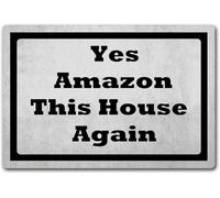 Funny Welcome Non Slip Rubber Doormat Indoor Home Decor Yes Amazon This House Again Personalized Monogram Kitchen House Warming Novelty Gift Mat Hello Funny Front Porch Decor Rugs_16 x 24 Inches