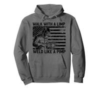 Funny Welding Welder Walk With A Limp Weld Like A Pimp Pullover Hoodie