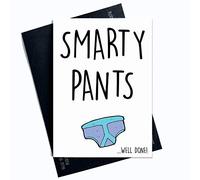 Funny Well Done Cards Smarty Pants Graduation Cards College Leaver Card Passed Exams Card Friend Card Son Card Graduated Card Humour PC303