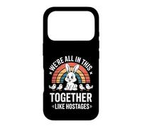 Funny Were All In This Together Like Hostages Saying Case for iPhone 17 Pro