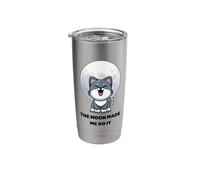 Funny Werewolf. The Moon Made Me Do It. Cute Wolf Animals Stainless Steel Insulated Tumbler