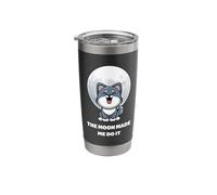 Funny Werewolf. The Moon Made Me Do It. Cute Wolf Animals Stainless Steel Insulated Tumbler