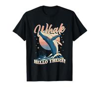 Funny Whale Pun Whale Hello There Ocean Whalewatching T-Shirt