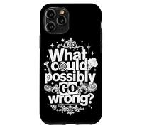 Funny What Could Possibly Go Wrong Murphy's Law Case for iPhone 11 Pro
