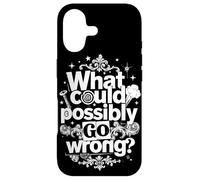 Funny What Could Possibly Go Wrong Murphy's Law Case for iPhone 17