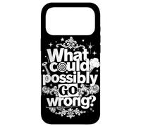 Funny What Could Possibly Go Wrong Murphy's Law Case for iPhone 17 Pro Max