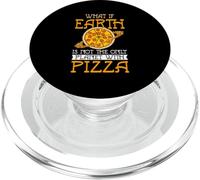 Funny What If Earth Is Not The Only Planet With Pizza PopSockets PopGrip for MagSafe