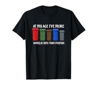 Funny Wheelie Bin Joke More Bins Than Friends Birthday 60 70 T-Shirt