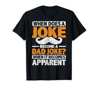 Funny When Does A Joke Become Dad Joke Pun Men T-Shirt