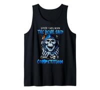 Funny When I was Born The Devil Said Oh Shit Competition Tank Top