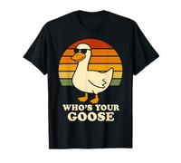 Funny Who's Your Goose with Sunglasses Silly Duck Meme T-Shirt