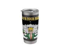 Funny Who's Your Paddy White House St Patrick's Great Clover Stainless Steel Insulated Tumbler