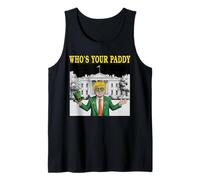 Funny Who's Your Paddy White House St Patrick's Great Clover Tank Top
